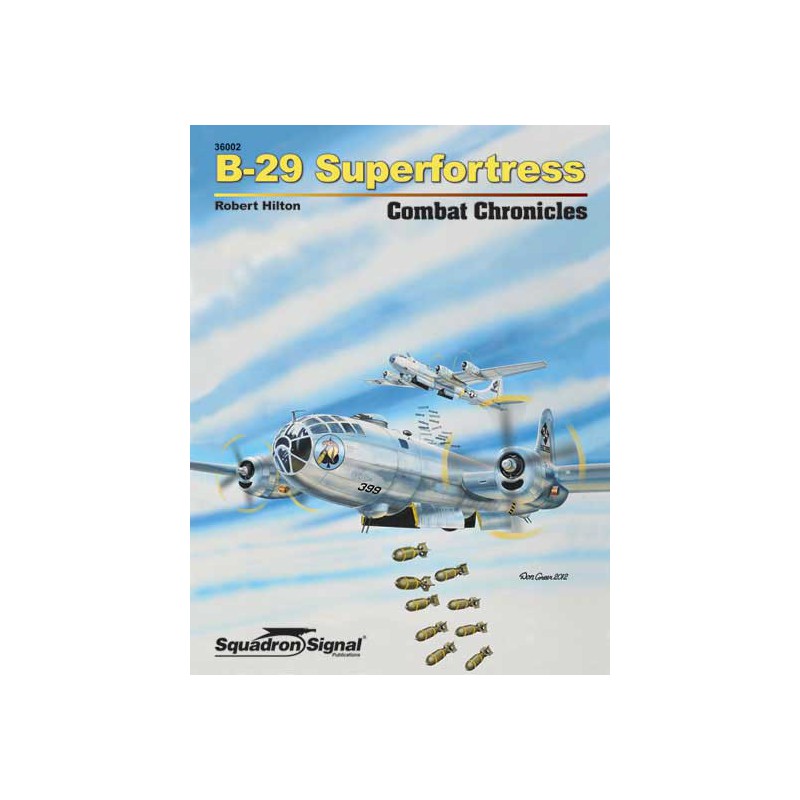 Book B -29 Superfortress Chronical Combat - Softcover | Scientific-MHD