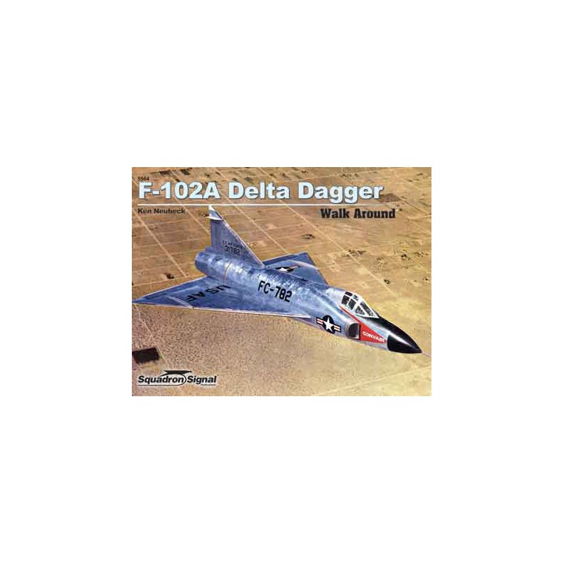 Book F-102A Delta Dagger Walk Around | Scientific-MHD